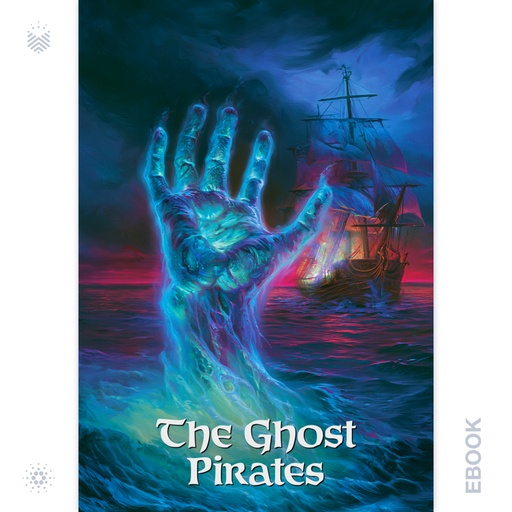 The Ghost Pirates — The Undead Sea